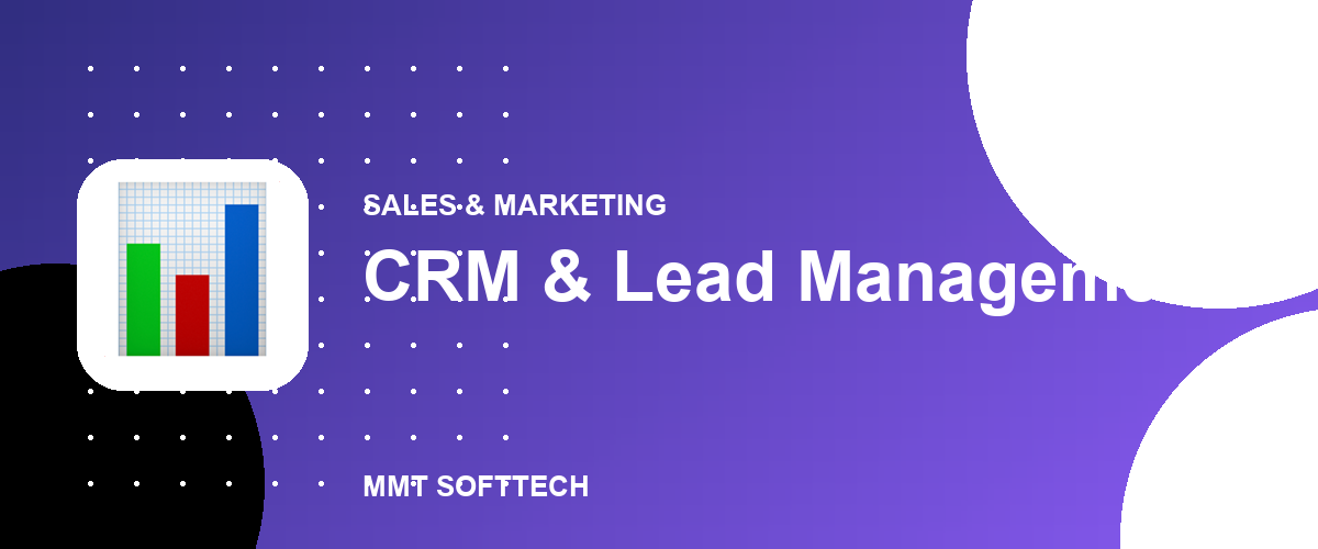 CRM & Lead Management System